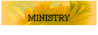 MINISTRY